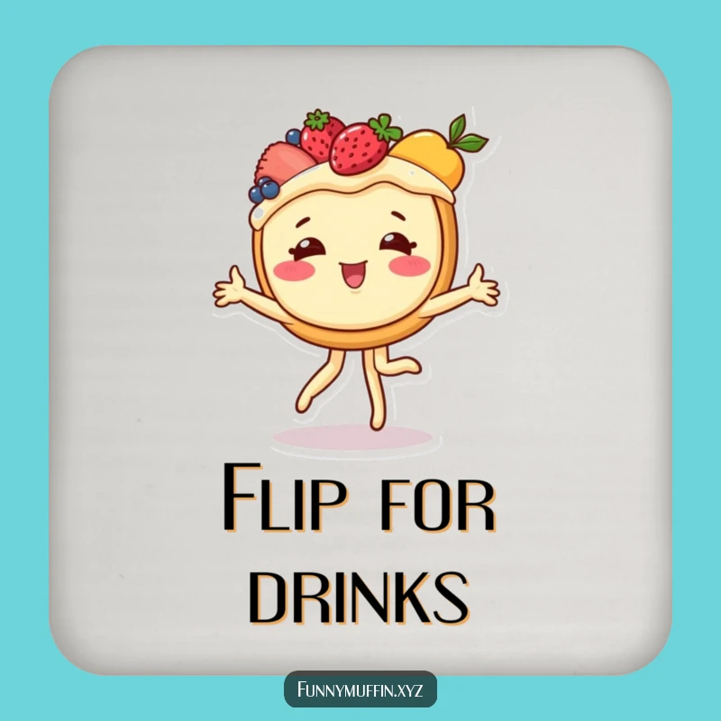 Funny Cartwheeling Tart Coasters: Protect with Sweetness