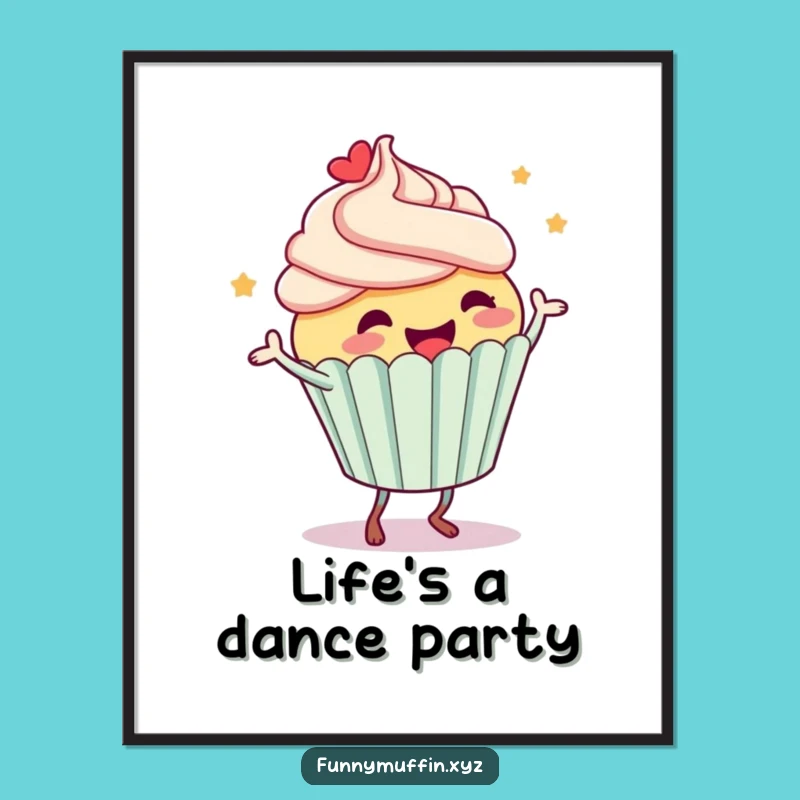 Funny Cupcake Dance Poster: Decorate Your Walls with Joyful Art