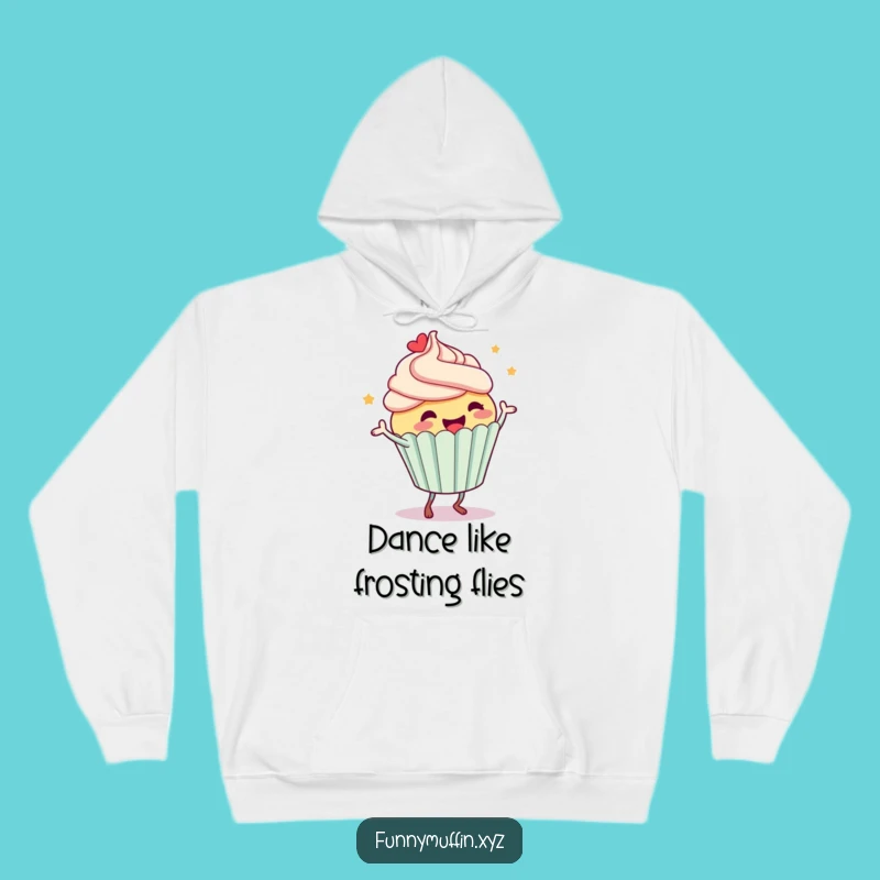 Funny Cupcake Dance Hoodie: Stay Cozy with a Laugh