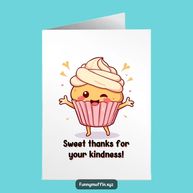 Free Printable Thank You Card: Dancing Muffin Thanks Funny Downloadable Gift
