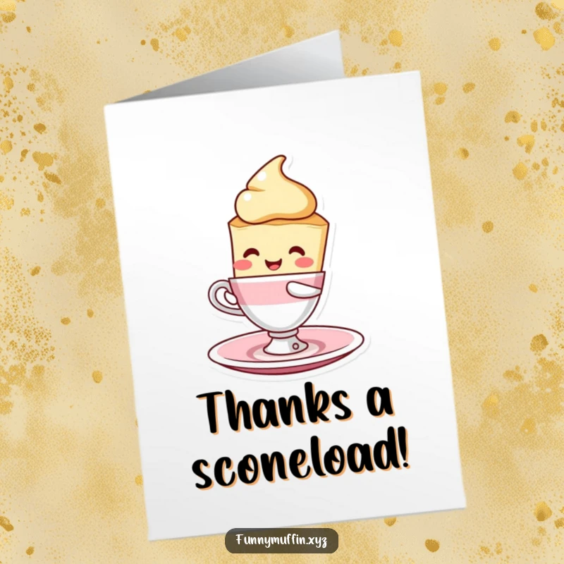 Funny Free Printable Thank You Card: A happy scone character performing a wobbly balancing act with a teacup and saucer.