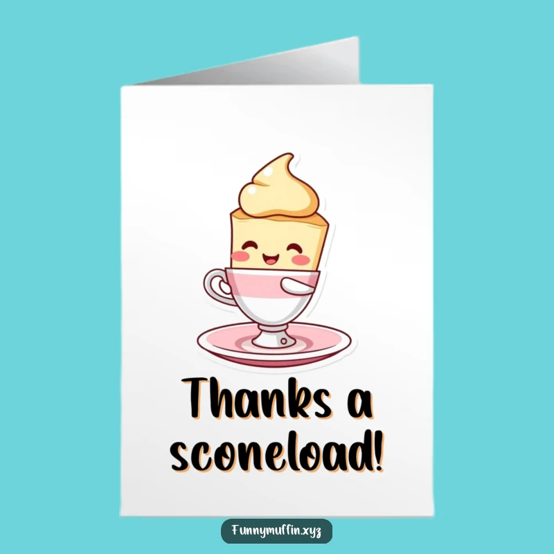 Free Printable Thank You Card: Scone's Hilarious Balancing Act of Gratitude!