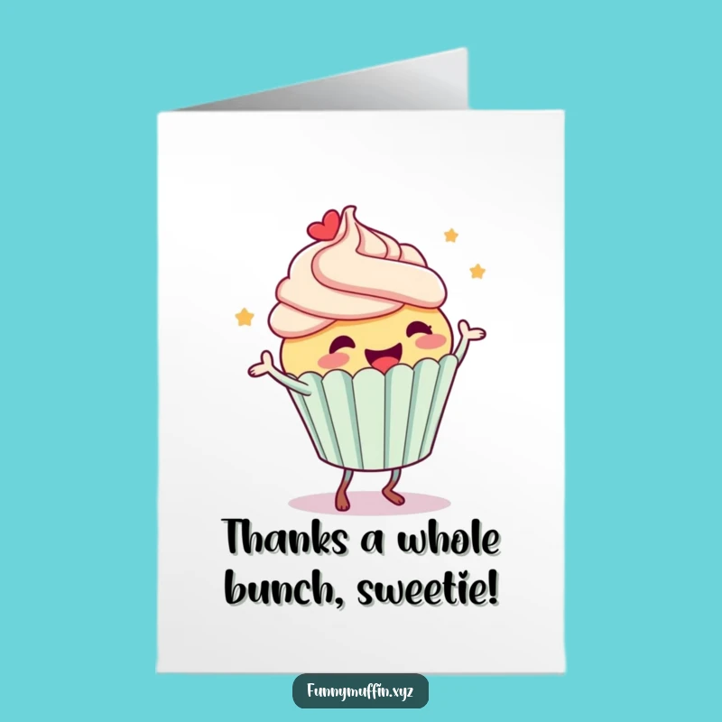 Free Printable Thank You Card: Silly Cupcake Character Dancing Gratefulness Download