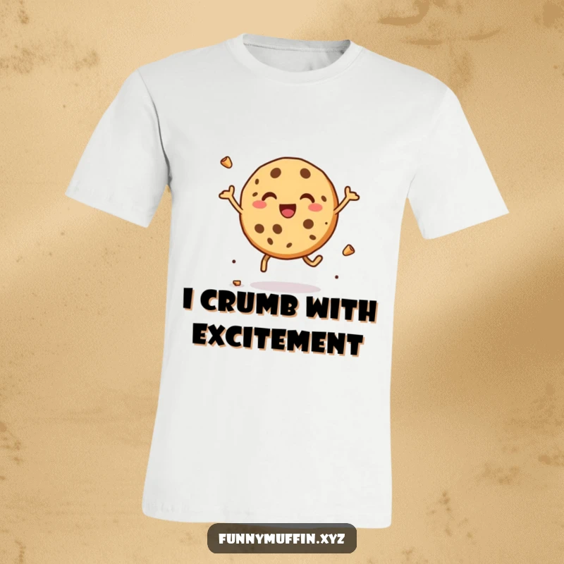 Funny t-shirt showcasing a delighted cookie character leaping with joy, crumbs flying, representing pure exuberance.